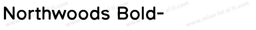 Northwoods Bold字体转换